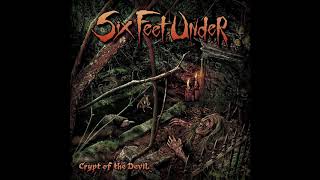 Six Feet Under - Crypt Of The Devil (2015) death metal | brutal death | groove metal | grindcore