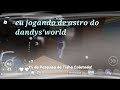 Eu jogando de astro