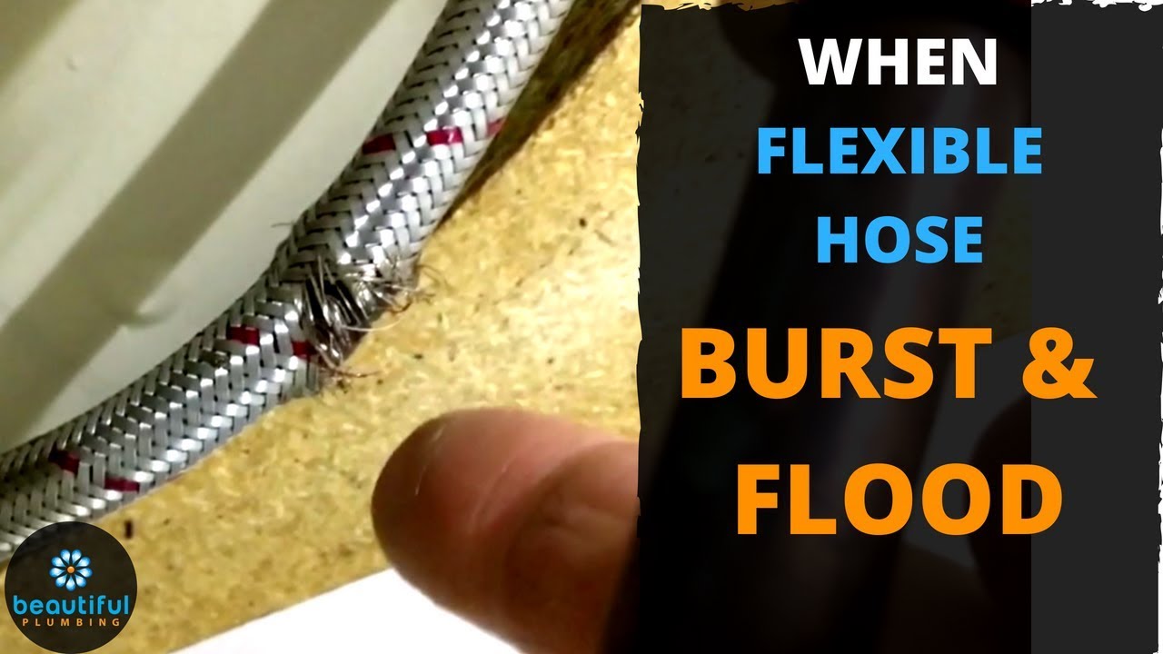 Burst Flexible Hose. You See What Happened YouTube