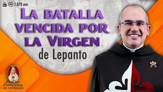 Lepanto ⚔ Batalla Legendaria Nos Enseña a Superar Obstáculos109° PODCAST Caballeros de la Virgen