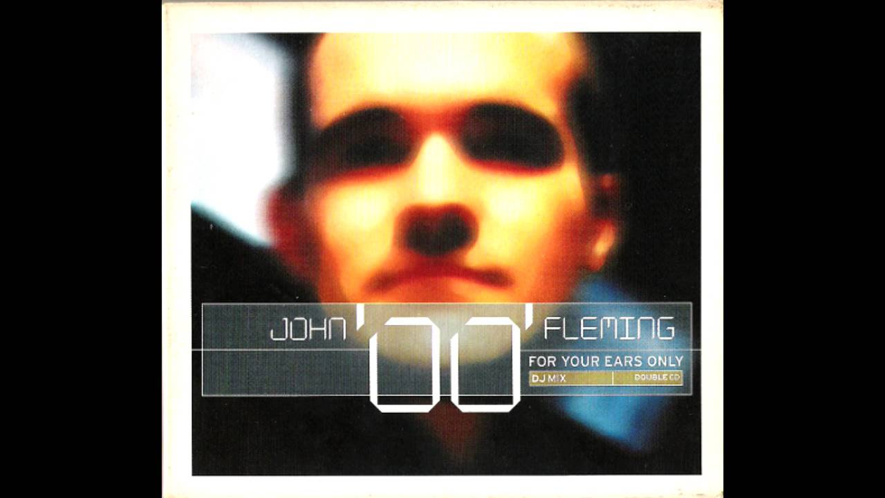 John '00' Fleming - For Your Ears Only (Full Album)