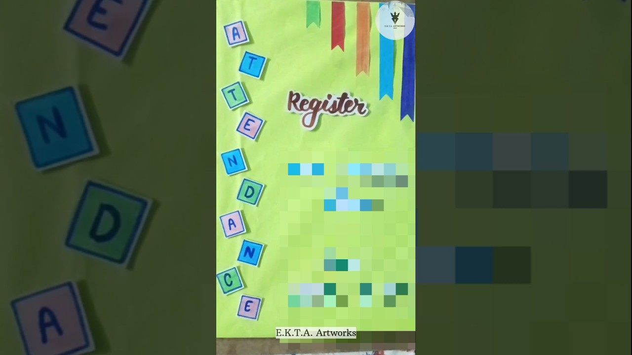 Attendance Register decoration ideas | @E.K.T.A.Artworks | 