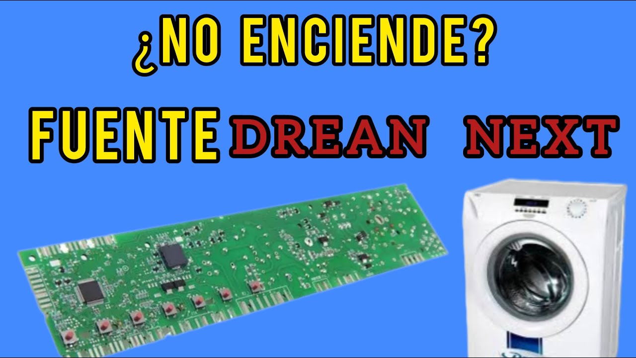 Lavarropas DREAN NEXT ¿No enciende? Analisis de la FUENTE de la PLACA