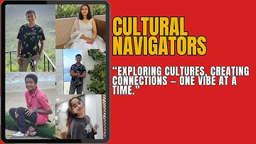 Cultural Navigators: Introduction Video