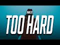 !WEX! - Too Hard to Fix (Lyrics)