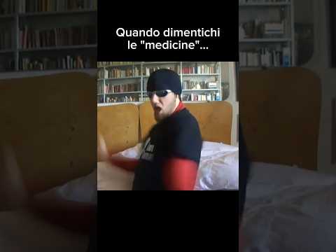 Quando non prendi le 'medicine'... #funnyshorts #funnyvideo #zeb89 #viralvideo