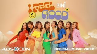 #BINI : 'I Feel Good' Official Music Video