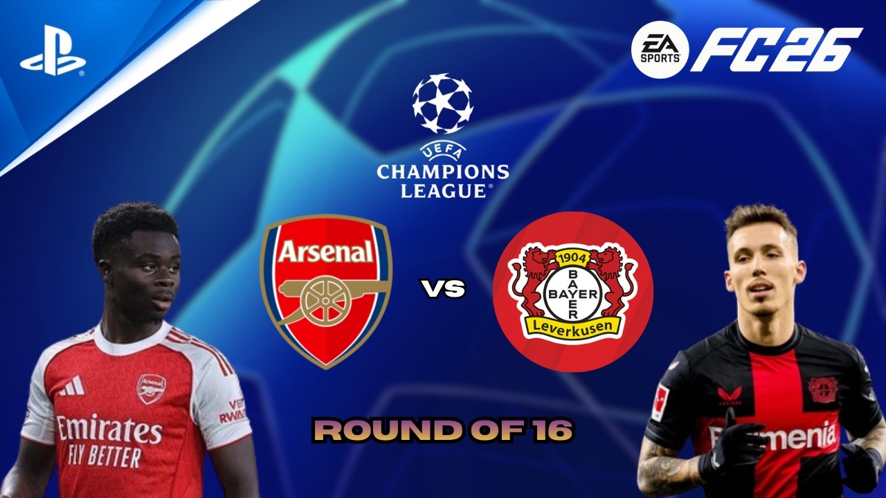 FC 26 - Arsenal vs Leverkusen | Champions League 2026 | Round of 16 | PS5™ Gameplay [4K60]