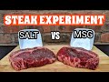 Salt VS MSG Steak Experiment