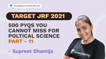 Target Jrf 2021 : 500 Pyqs you cannot miss for Political science - P11 | NTA UGC NET 2021 | Supreet