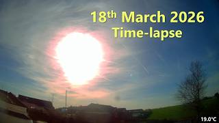 18 March 2026 Time-lapse: Warm early spring day