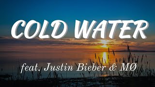 Cold Water (feat. Justin Bieber & MØ) (Lyrics video) #lyrics