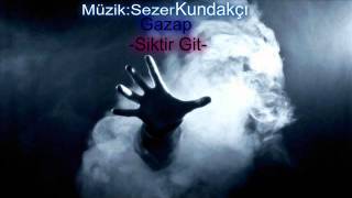 Gazap - Siktir Git Resimi