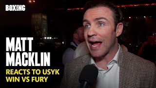 "What A Fight!" Matt Macklin Reacts To Usyk Win vs Fury