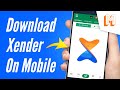 HOW TO DOWNLOAD XENDER APP - OFFICIAL VERSION - Without Play Store