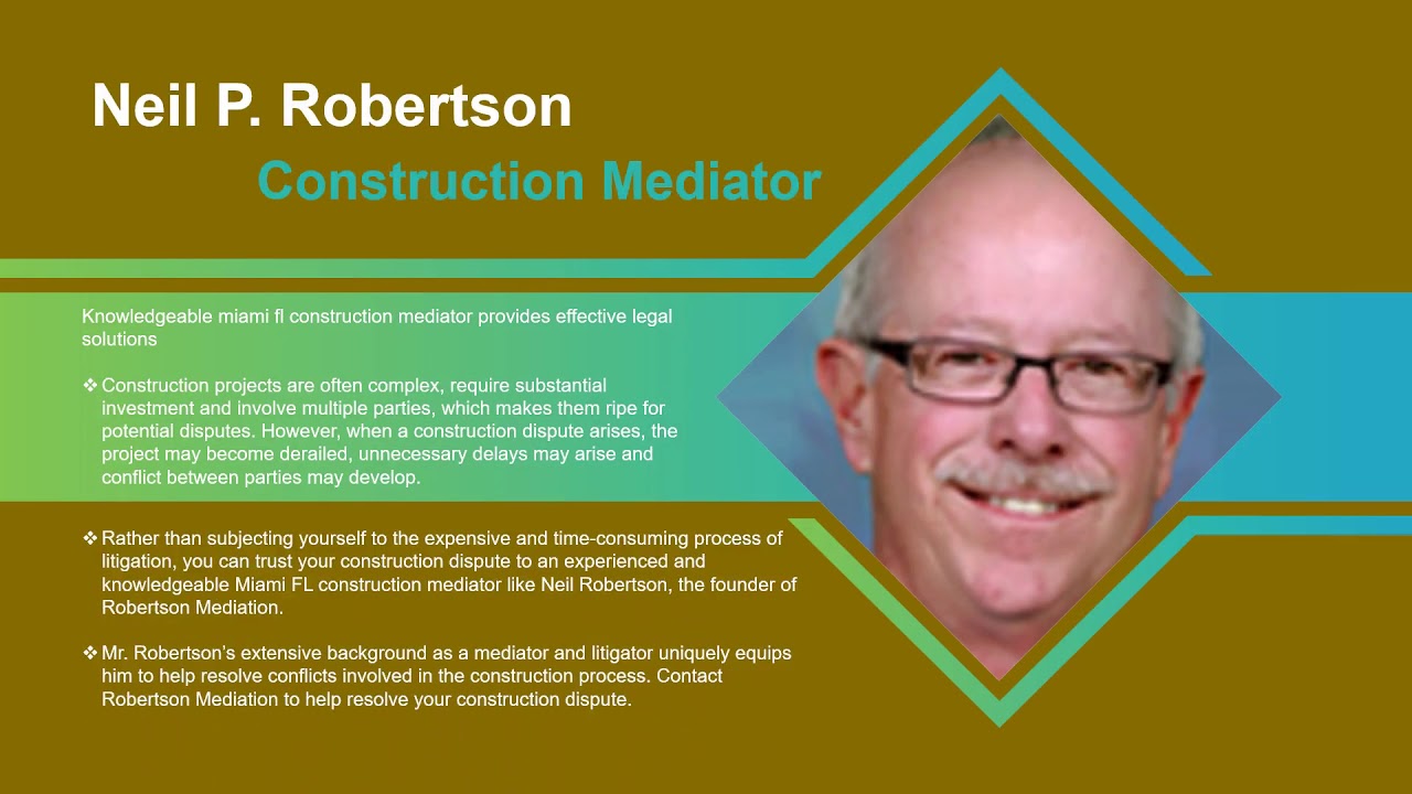 Miami Fl Construction Mediator - YouTube