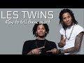 LES TWINS | HOW TO TELL THEM APART