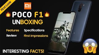 Mi Poco F1 Unboxing | First Look | Features | Reviews.