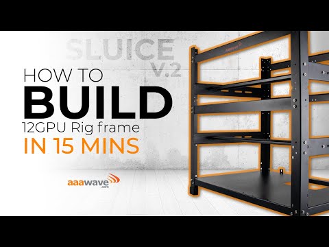 How to build 12 GPU Mining Rig Frame in 15 minutes - THE SLUICE V2 Assembly Instruction