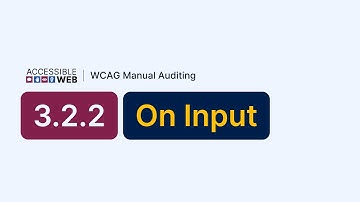 Testing 3.2.2 On Input | Manual WCAG Auditing Tutorial