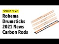Rohema  speed evolution stick control drumsticks  carbon rods  sound demo