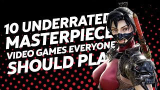 Top 10 Underrated MASTERPIECE Games Every Gamer Should Play (HINDI)