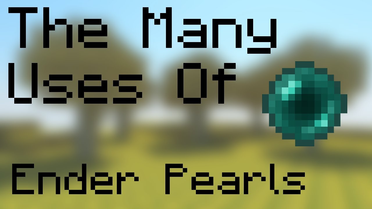 Top 3 uses of Ender pearls in Minecraft