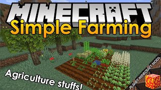 Simple Farming Mod 1.16.5/1.15.2/1.14.4 (More Fruits, Vegetables, and Meals) for Minecraft PC