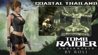 Tomb Raider: Underworld  Coastal Thailand Walkthrough