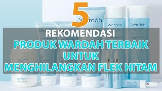 PERBEDAAN SKINCARE WARDAH