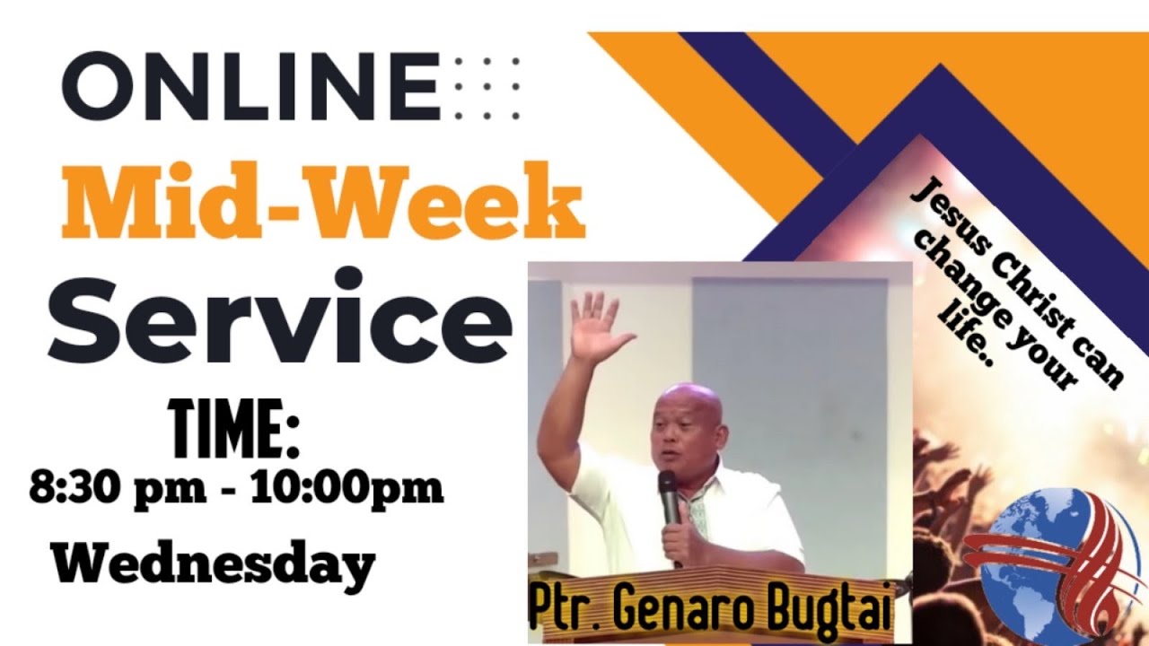 Online Midweek Service with Ptr. Genaro Bugtai/Sept.28, 2022