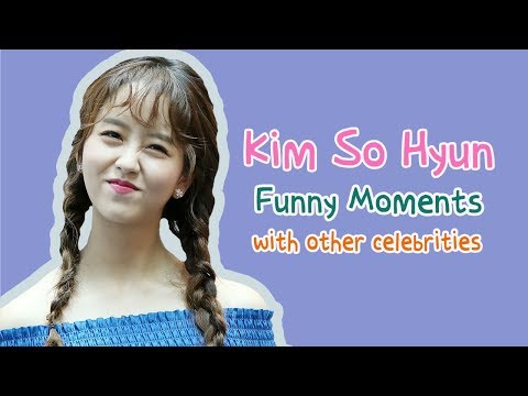 [Eng Sub] Kim So Hyun Funny Moments with Other Celebrities Part 1