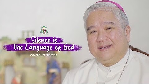 Silence is the Language of God