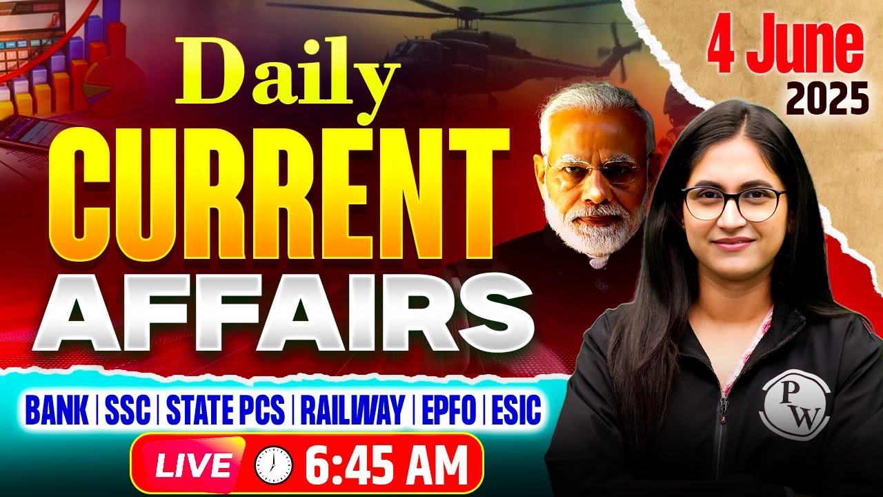 04 June Current Affairs 2025 | Current Affairs Today | Daily Current Affairs by Sushmita Ma'am