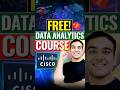 Free Data Analytics Course by Cisco – Boost Your Skills Today! 🚀
