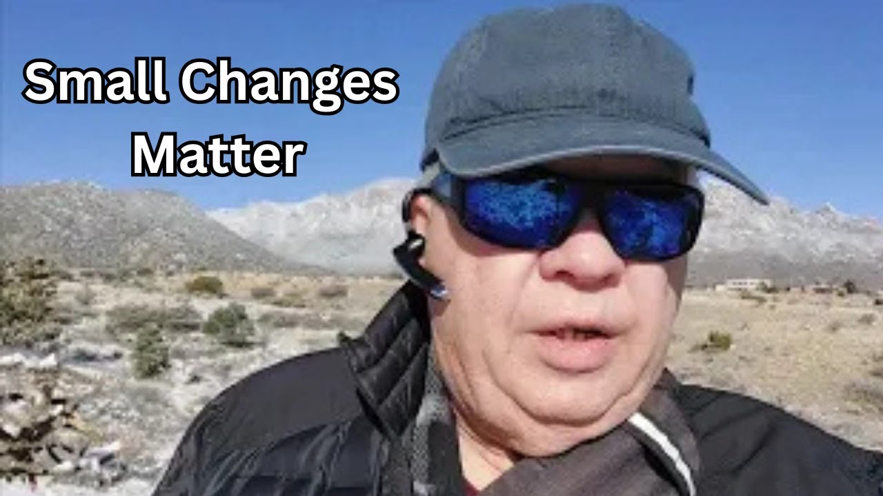 Small Changes, Big Results | A Life Belief That Keeps Me Focused