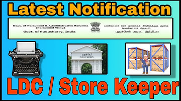 Puducherry LDC & Store Keeper Gr III Notification 2022