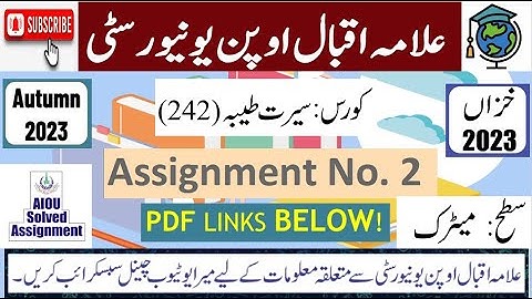 ⏩ AIOU Code 242 Solved Assignment No.2 Autumn 2023 || Subject: Seerat E Tayyeba || Level: Matric