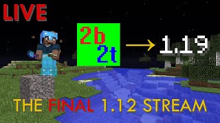 2b2t&#39;s FINAL DAY of 1.12 - LIVE