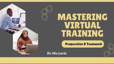 Mastering Virtual Training 