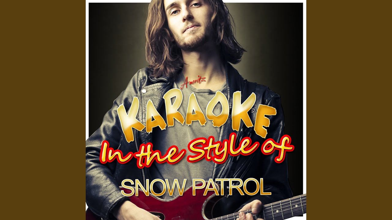 Just Say Yes (In the Style of Snow Patrol) (Karaoke Version) Just Say Yes (In the Style of Snow Patrol) (Karaoke Version)