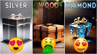 Silver, Wood or Diamond💎?? | Choose your Gift🎁