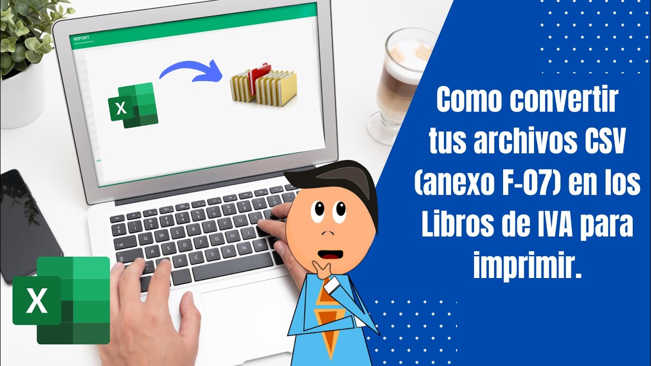 📕 Como convertir tus archivos CSV (Anexo F-07) en los LIBRO DE IVA para imprimir