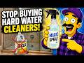 Stop Buying Hard Water Cleaners — This $2 Powder Lasts 2 Years