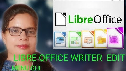 Libreoffice WRITER GUI Edit MENU PRACTICAL NSQF IT/ITES L-1, Part -3