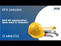 How do construction liens work in Ontario?