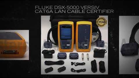 Fluke DSX-5000 Versiv Cat6a LAN Cable Certifier
