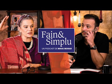 MAIA MORGENSTERN: „OARE NU SUNTEM CU TOȚII COPIII LUI DUMNEZEU?” | Fain & Simplu Podcast 041