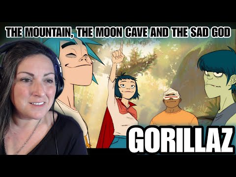 First Time Hearing GORILLAZ... | Gorillaz - The Mountain, The Moon Cave and The Sad God