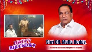 Minister Malla Reddy Birthday Song